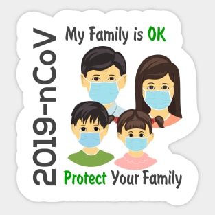 My family is ok Sticker